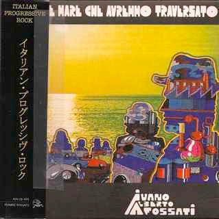 Ivano Alberto Fossati – Il Grande Mare Che Avremmo Traversato - Cd
